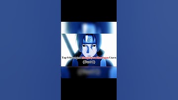 Top 9 Strongest Mangekyou Sharingan Users🔥☠️ part 1 #narutoshippuden #anime #animeedit #edit #shorts