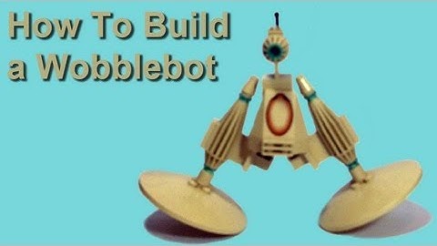 How To Build: Wobblebot