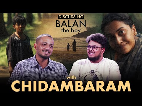 BALAN - THE BOY Director Chidambaram Interview With Ram Venkat Srikar | Gulte Pro