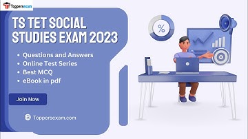 TS TET SOCIAL STUDIES Mock Test 2023, Update Syllabus & Pattern 2023, PDF Book, Important MCQs
