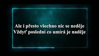 STEIN27 - Naděje (feat Václav Rouček) text (lyrics)