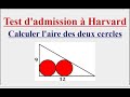 Calculer L Aire Des Deux Cercles Olympiades De Mathématiques Calculer L Aire Des Deux Cercles Olympiades De Mathématiques