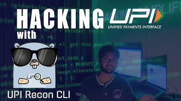 Hacking UPI with UPI-Recon-CLI | #Golang CLI Tool