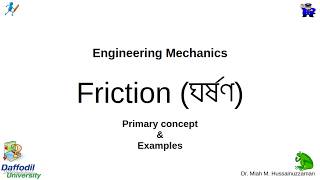Engineering Mechanics: Friction - basic idea