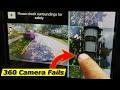 Backup 360 Camera Fails To Show You Full View, Tips/Warnings