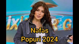 Nəfəs - Popuri 2024 (Hülya) Resimi