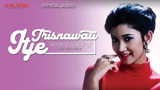 Itje Trisnawati Abang Sayang