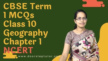CBSE Term 1 MCQs Class 10 Geography Chapter 1: Resources & Development | SST Social Studies