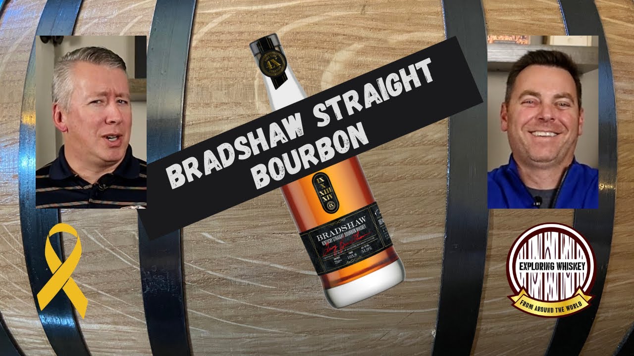 Bradshaw Straight Bourbon Review YouTube