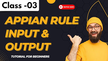 Appian Class 03 | Appian Rule Input & Output | Appian Tutorial for Beginners#harshatrainings