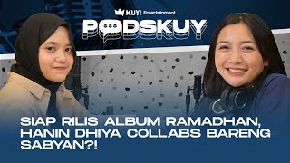 Download Lagu PODSKUY : JAGO COVER LAGU, HANIN DHIYA AJAK SABYAN BIKIN LAGU RELIGI UNTUK RAMADHAN?! Download Lagu PODSKUY : JAGO COVER LAGU, HANIN DHIYA AJAK SABYAN BIKIN LAGU RELIGI UNTUK RAMADHAN?!