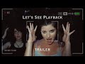 Let S See Playback 2025 Official Trailer Found Footage Horror Short Film 4k Let S See Playback 2025 Official Trailer Found Footage Horror Short Film 4k