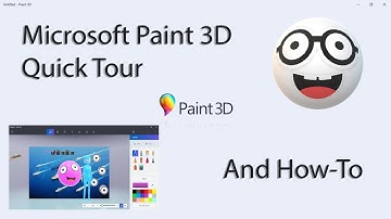 Microsoft Paint 3D Quick Tour