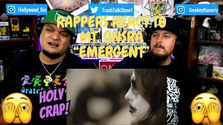 Rappers React To Mt. Onsra "Emergent"!!!