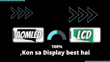 AMOLED Screen vs IPS LCD Screen Fullcomparison Aapne Kaunsa Lena Chahiye?