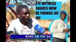 EYE WITNESS  SHARES  HOW HE FOUND PETAUKE MP JAY JAY BANDA IN KAFUE
