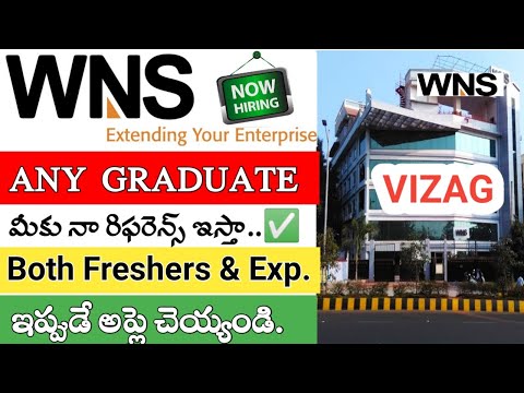 Vizag local jobs | Vizag WNS jobs | Good salary