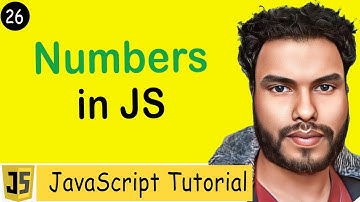 #26 Numbers in JS | String Number | Not A Number(NaN) isNaN( ) | Infinity | Object Number in JS