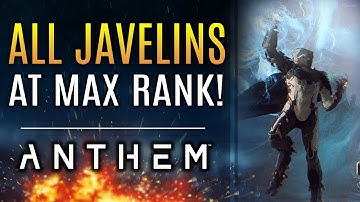 Anthem - ALL JAVELIN