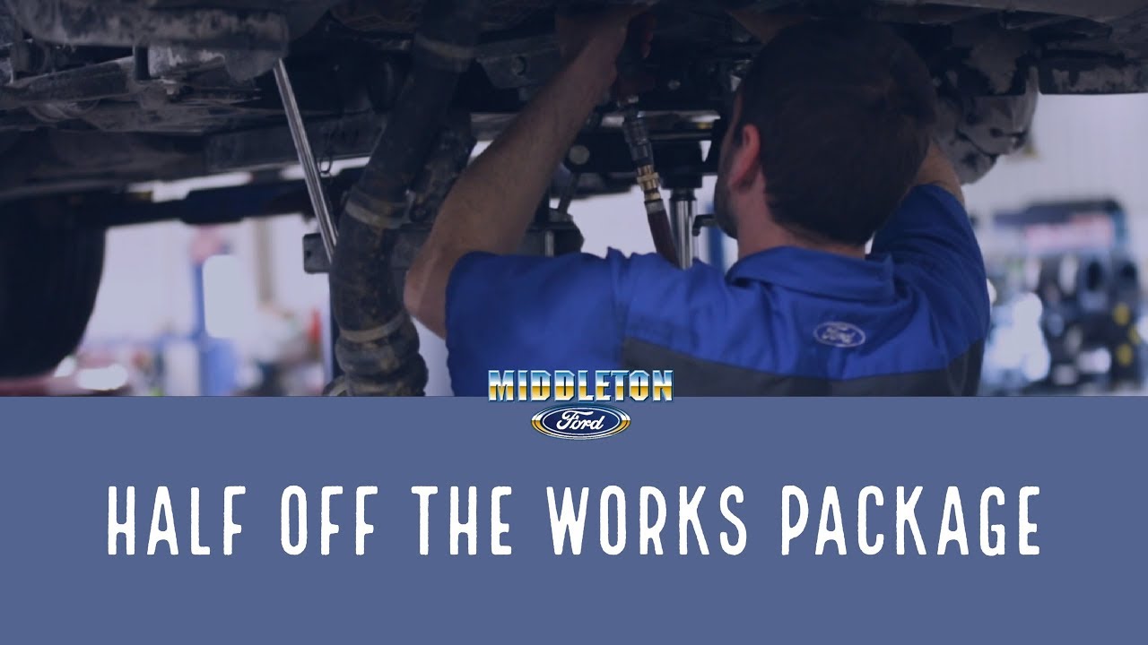 Middleton Ford Half Off Works Package YouTube