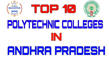 TOP 10 POLYTECHNIC COLLEGES IN ANDHRA PRADESH  TOP POLYTECHNIC COLLEGES LIST IN AP