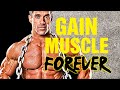 Never Stop Building Muscle || How To Keep Muscles Growing LONG TERM