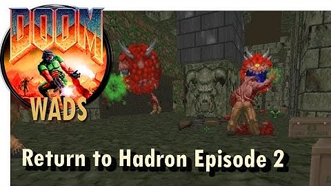Doom wad - Return to Hadron Episode 2 (level 4)