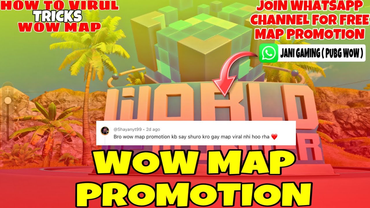 HOW TO GET MORE PLAYS ON WOW MAP | FREE WOW MAP PROMOTION DETAIL | PUBG WOW MAP PROMOTION