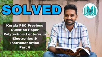 Kerala PSC Previous Question Paper Lecturer in Polytechnic Electronics and Instrumentation - Part 4