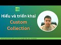 1.2. Hiểu và triển khai Custom Collections - Mastery of C# | TEDU