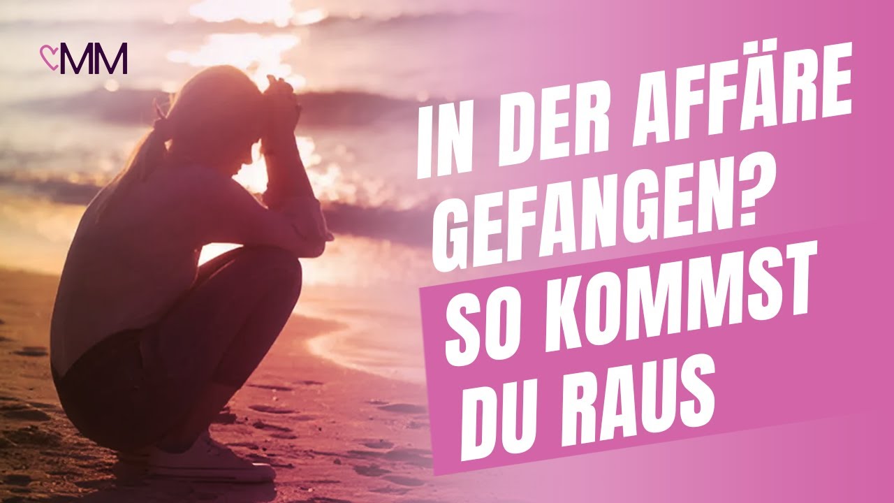 Affäre beenden, obwohl ich ihn/sie liebe