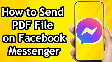 How to Send PDF File in Facebook Messenger (2024)
