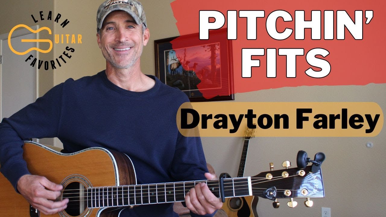 Pitchin' Fits - Drayton Farley | Guitar Tutorial Pitchin' Fits - Drayton Farley | Guitar Tutorial