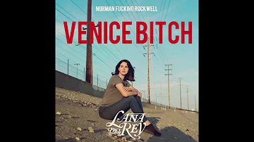 Lana Del Rey - Venice Bitch (Dolby Atmos)