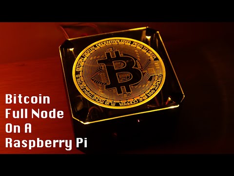 Build u0026 Run Your Own Bitcoin Node On A Raspberry Pi