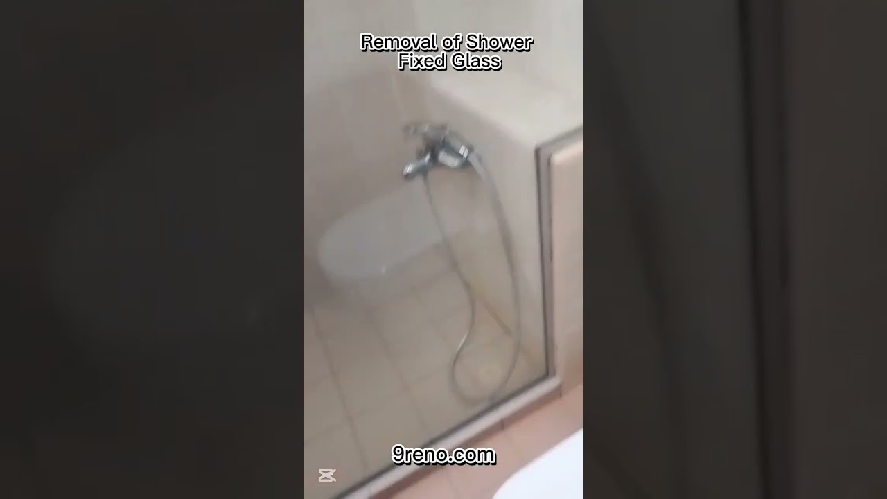  9reno Removing Unwanted Shower Glass In Singapore Fast Safe Hassle Free Service