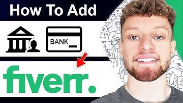 How To Add Bank Account on Fiverr (Step By Step)