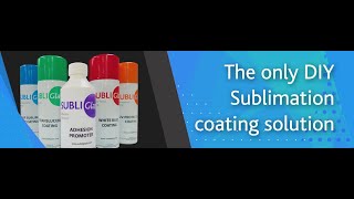 Subli Glaze Sublimation Coating Spray Twin Pack - Clear & Adhesion Promoter  400ml / 250ml