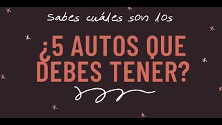 5 Autos que debes conocer.