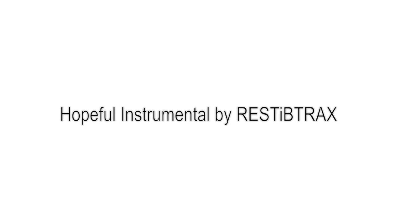 Bars And Melody Hopeful Instrumental By Restibtrax Youtube