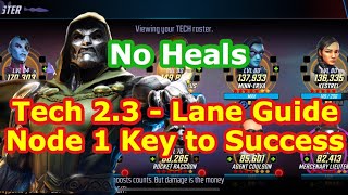 Doom 2.3 Tech Lane Step by Step Guide | Node 1 is Key to Success | Marvel Strike Force |Free to Play