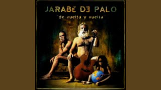 Vignette de la vidéo "Jarabe de Palo - Mamá"