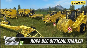 Farming Simulator 17 ROPA DLC Official Trailer