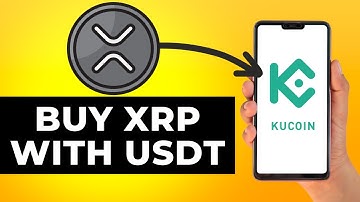 How to Buy XRP on Kucoin with USDT (Step by Step)