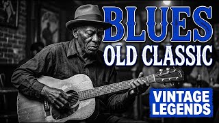 Eric Clapton, B.B King, ZZ Top, Jimi Hendrix, Muddy Waters 🎸🎩 Classic Rock Blues with Gritty Vocals