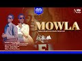 MOWLA New Nasheed Vedio Clip Official 2026