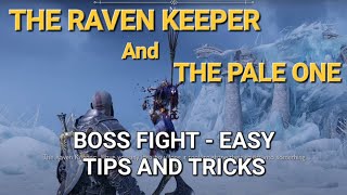 The Raven Keeper And The Pale One Boss Fight - Easy Technique, Tips And Tricks - Gow Ragnarok