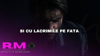 Revoluția Manelelor - Si cu lacrimile pe fata (  Videoclip )