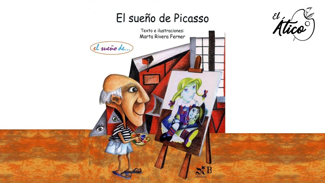 El Sueño de Picasso - Cuentos infantiles