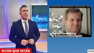 Ariel Coremberg - Economista e investigador | Dicen Que Dicen